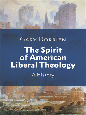 cover image of The Spirit of American Liberal Theology